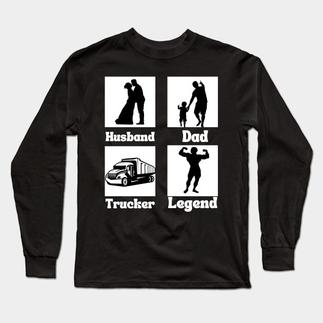 Husband dad trucker legend Long Sleeve T-Shirt by HyzoArt